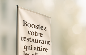 Boostez votre restaurant avec un drapeau élégant qui attire les clients